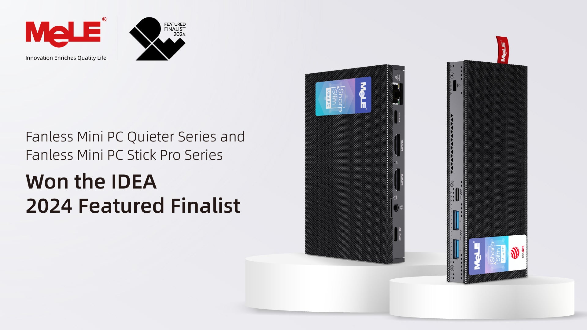 MeLE Wins 2024 IDEA Featured Finalist in the U.S., Fanless Mini PC Series Gains International Recognition Again!